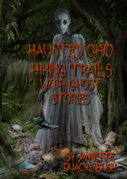 Haunted Ohio Hiking Trails